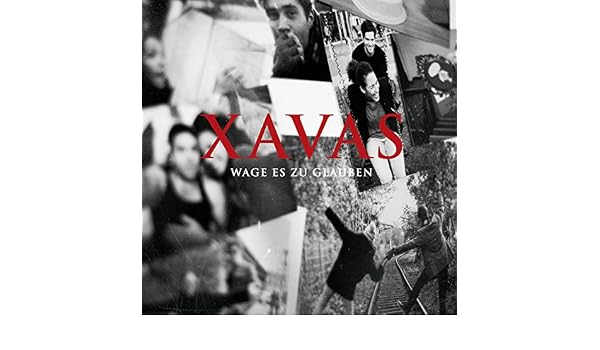 Wage Es Zu Glauben By Xavas On Amazon Music Amazon Co Uk