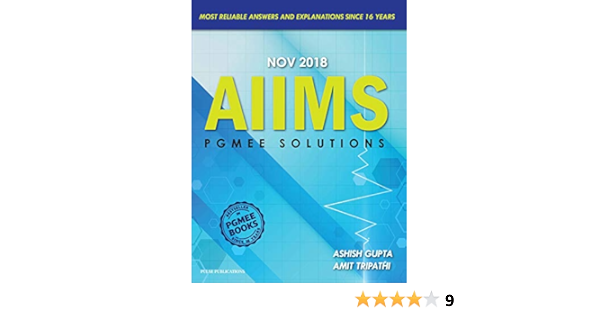 Buy Aiims Pgmee Solutions Nov 2018 By Amit Tripathi Ashish Gupta Book Online At Low Prices In India Aiims Pgmee Solutions Nov 2018 By Amit Tripathi Ashish Gupta Reviews Ratings Amazon In