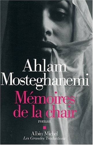 couverture de : M&eacute;moires de la chair