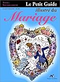 Le petit guide illustré du mariage
