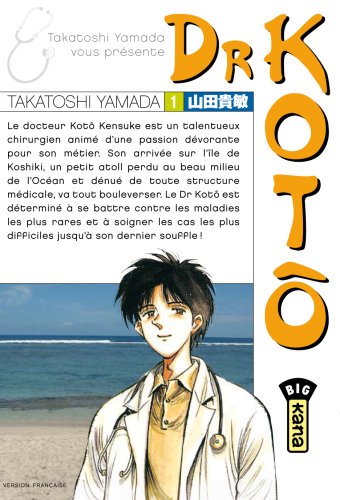 Dr Kotô — Tome 1