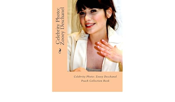 Buy Celebrity Photo Zooey Deschanel Peach Collection Book Book