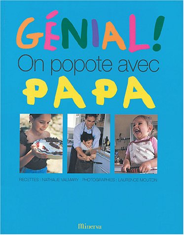 Génial! On popote avac papa
