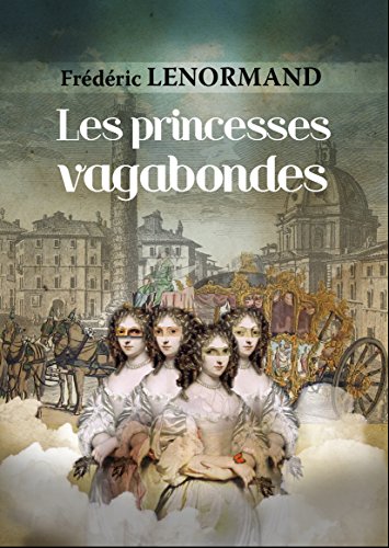 Les princesses vagabondes francais Les princesses vagabondes francais