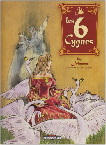 couverture de : Les 6 cygnes