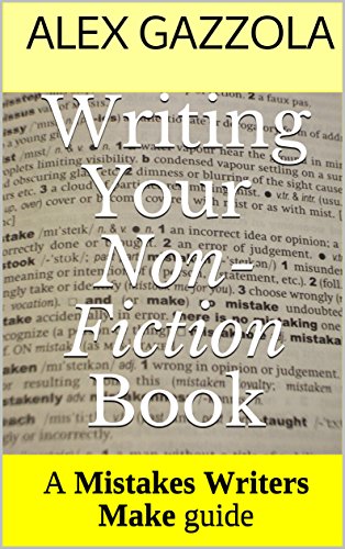 Download Writing Your Non-Fiction Book: A Mistakes Writers Make guide Download Writing Your Non-Fiction Book: A Mistakes Writers Make guide