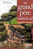 UN GRAND-PERE TOMBE DU CIEL