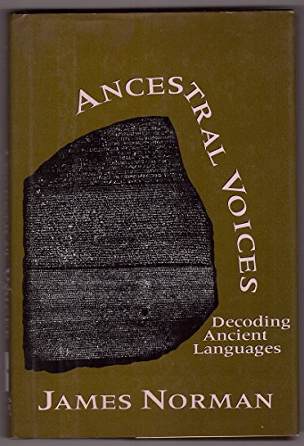 Ancestral Voices: Decoding Ancient Languages