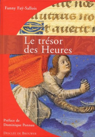 Le Trésor des Heures francais Le Trésor des Heures francais