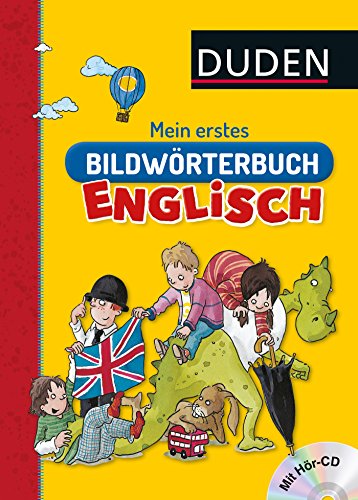 Mein erstes Bildwörterbuch Englisch (DUDEN Kinderwissen Kindergarten)