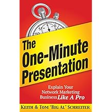 The One-Minute Presentation: Explain Your Network Marketing Business Like A Pro (English Edition)