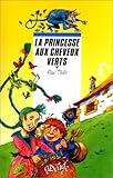 La princesse aux cheveux verts
