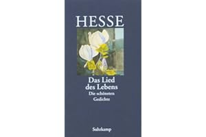 »Das Lied des Lebens«: Die schönsten Gedichte von Hermann Hesse
