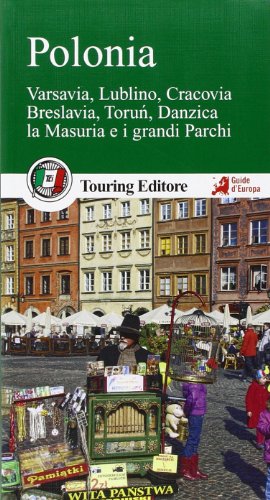 Polonia- Touring Editore + Informazioni Pratiche libro