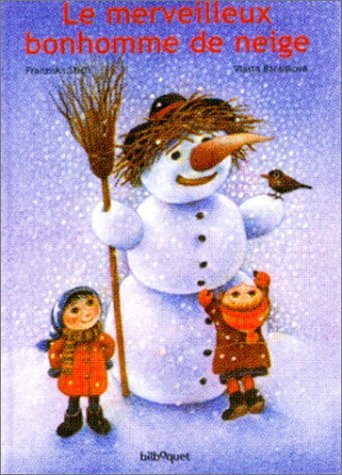 couverture de : Le merveilleux bonhomme de neige