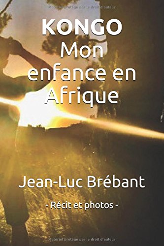 KONGO: Mon enfance à Pointe-Noire francais