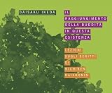 Il raggiungimento della buddità in questa esistenza. Audiolibro