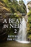 Image de A Beard In Nepal 2: Return to the Village