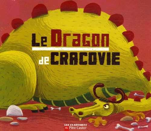 Le Dragon de Cracovie