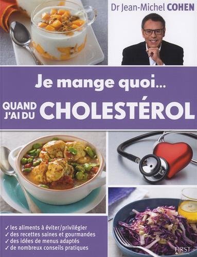 couverture de : Je mange quoi quand j'ai du cholestérol