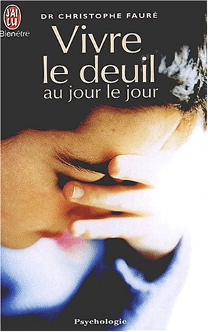 couverture de : Vivre le deuil au jour le jour