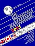 Image de The Producer's Masterguide 2005: The International Production Manual For Motion Pictures, Broadcast-Television, Commercials Cable/Satelllite Digital &