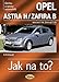 Produktbild Opel Astra H od 3/04, Zafira B od 7/05: Údržba a opravy automobil . 99 (2009)