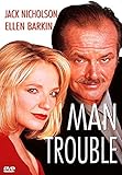 Man Trouble