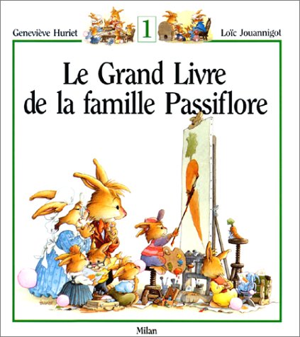 couverture de : Le grand livre de la famille Passiflore