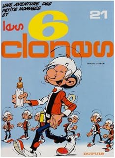 jaquette livre Les Petits Hommes,  tome 21, Les 6 clones