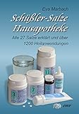 Image de Schüßler-Salze Hausapotheke: Alle 27 Salze erklärt und über 1200 Heilanwendungen (Schüssler-Sal