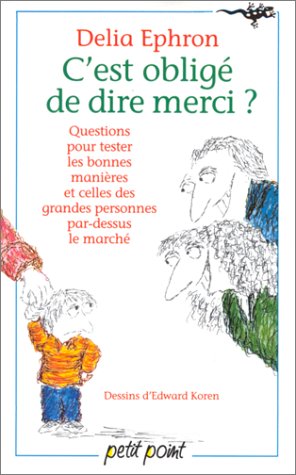 <a href="/node/15091">C'est obligé de dire merci ? (40)</a>