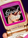 Good Girls (English Edition) by Laura Ruby