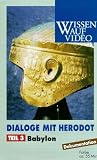 Dialoge mit Herodot - Paket: Babylon - 
