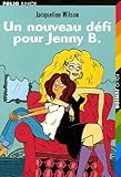 Un nouveau défi pour Jenny B.