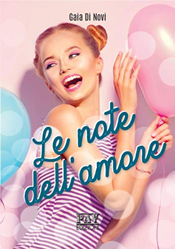 Gaia Di Novi  - Le note dell'amore  (2019)