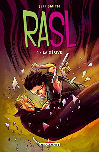 RASL T01 : La Dérive