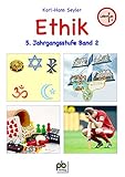  Ethik 5. Jahrgangsstufe Bd.II