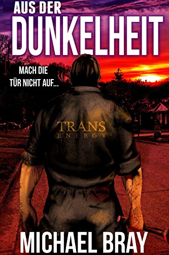 Aus der Dunkelheit (German Edition)