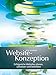 Website-Konzeption: Erfolgreiche Websites planen, umsetzen und betreiben by Jens Jacobsen