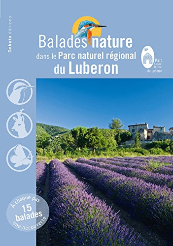 Book's Cover ofBalades nature dans le Parc naturel régional du Lubéron
