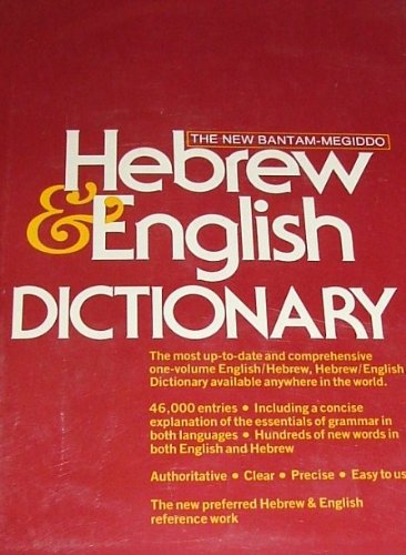 The New Bantam-Megiddo Hebrew and English Dictionary livre