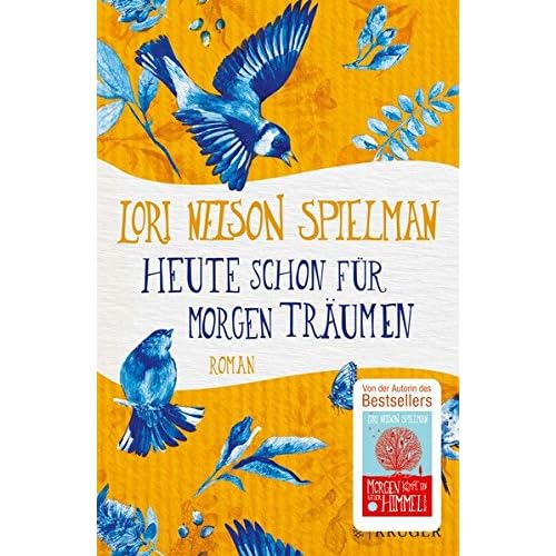 Heute schon für morgen träumen: Roman Heute schon für morgen träumen: Roman
