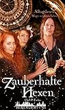 Cover zum Buch Zauberhafte Hexen: Alltagshexen: Magi...