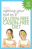 Image de Getting Your Kid on a Gluten-Free Casein-Free Diet