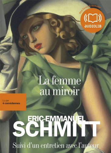 La  Femme au miroir : {{suivi}} d'un entretien avec l'auteur