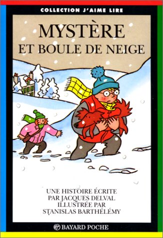 Mystère et boule de neige