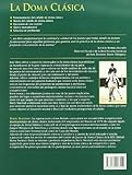 Image de Doma Clasica, La - Desde el Punto de Vista del Juez, del Entrenador y del Jinete