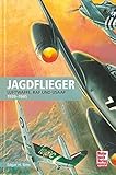 Image de Jagdflieger: Luftwaffe, RAF und USAAF - 1939-1945