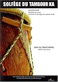 Image de Solfège du tambour Ka : Gwo-ka traditionnel